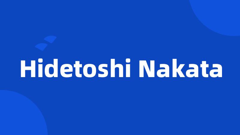 Hidetoshi Nakata