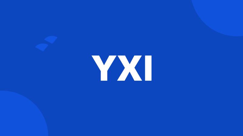 YXI