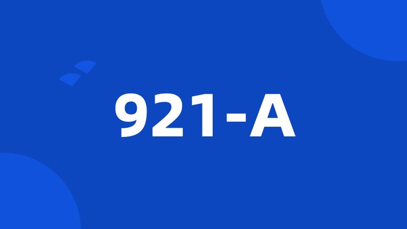 921-A