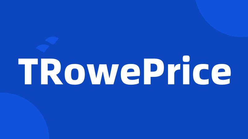 TRowePrice