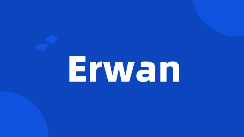 Erwan