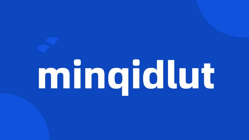 minqidlut