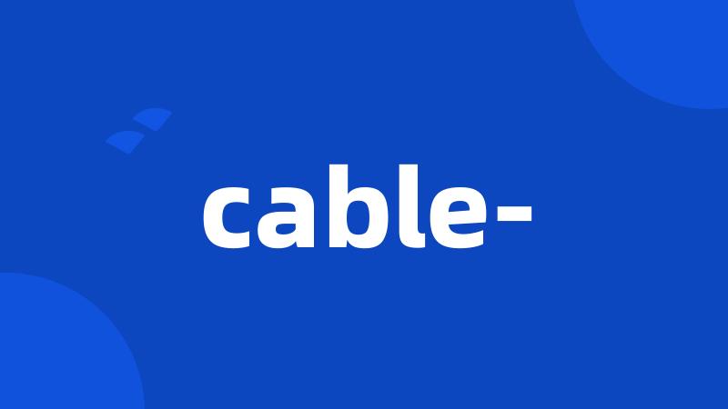 cable-