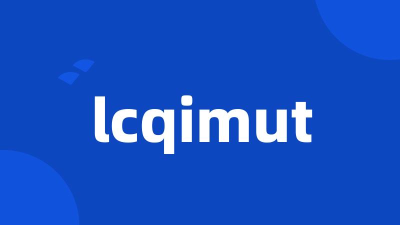 lcqimut