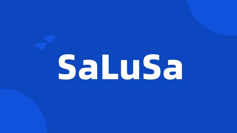 SaLuSa