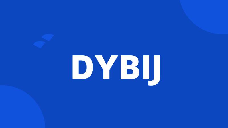 DYBIJ