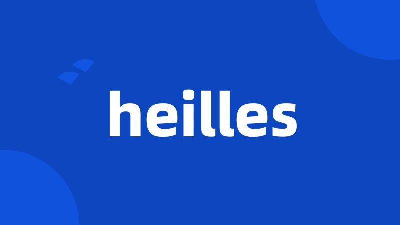 heilles