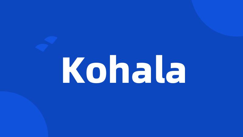 Kohala