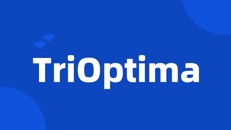 TriOptima