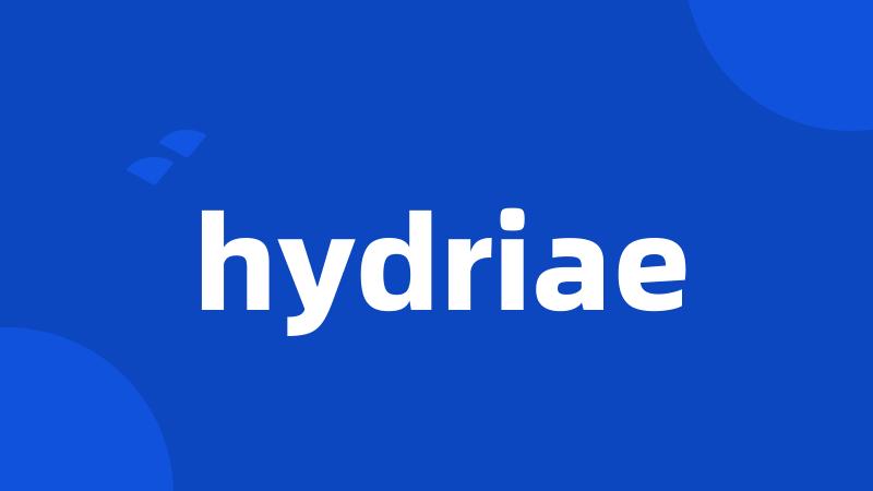 hydriae