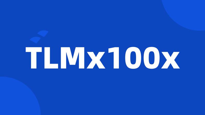 TLMx100x