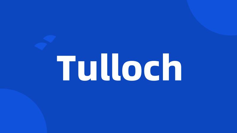 Tulloch