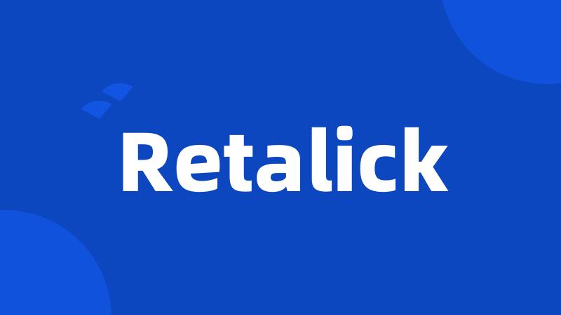 Retalick