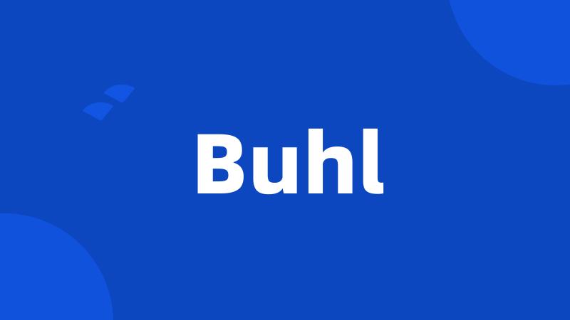 Buhl