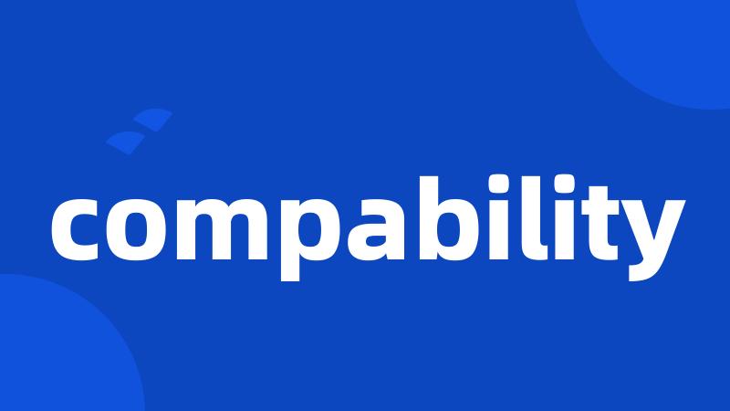 compability