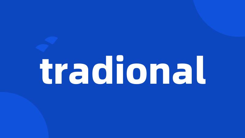 tradional