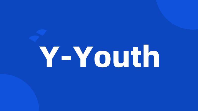 Y-Youth