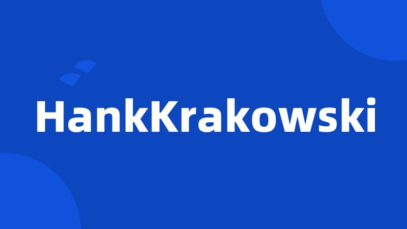 HankKrakowski