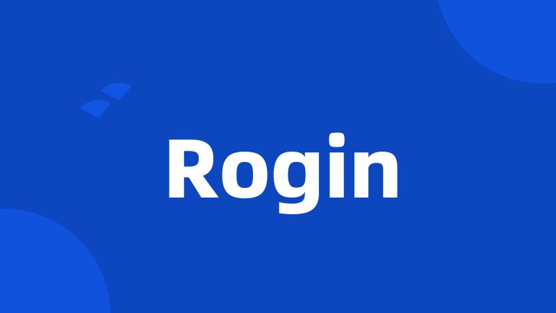 Rogin