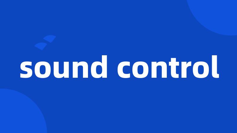 sound control