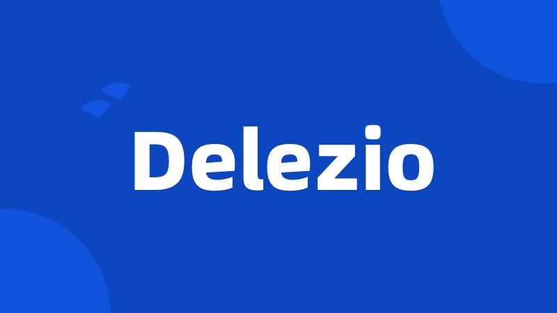 Delezio