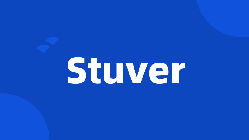 Stuver