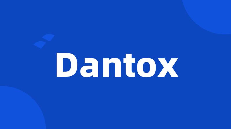 Dantox