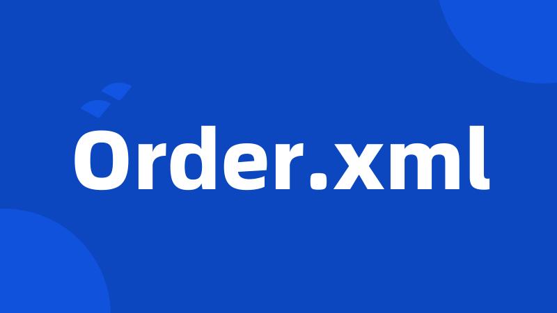 Order.xml