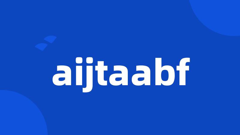 aijtaabf