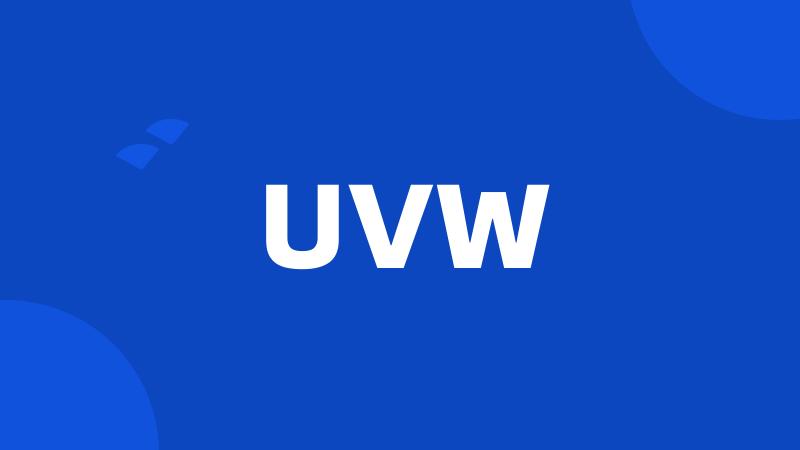 UVW