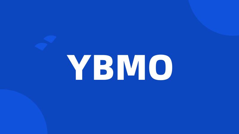 YBMO