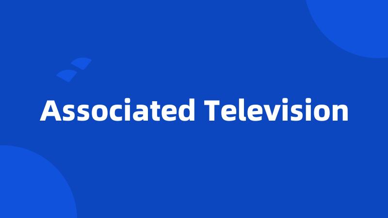 Associated Television