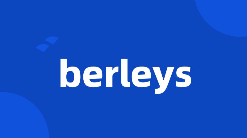 berleys