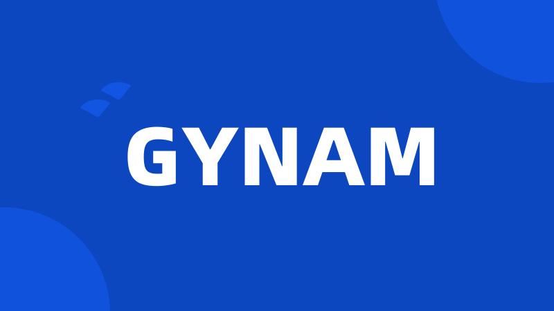 GYNAM