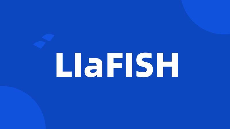 LIaFISH