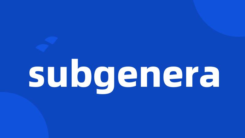 subgenera