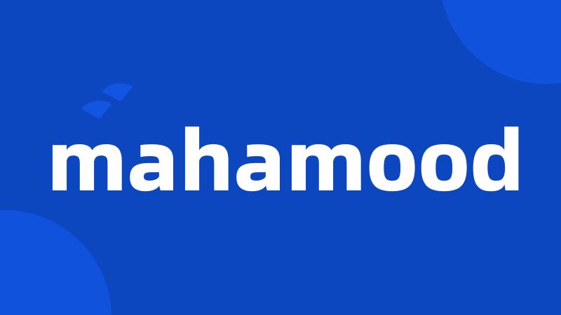 mahamood