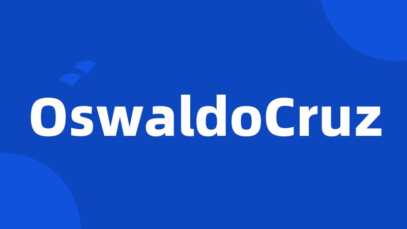 OswaldoCruz