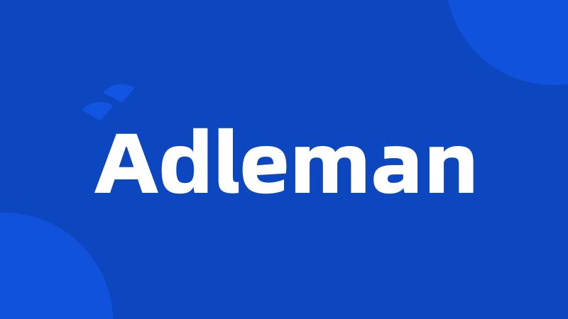 Adleman