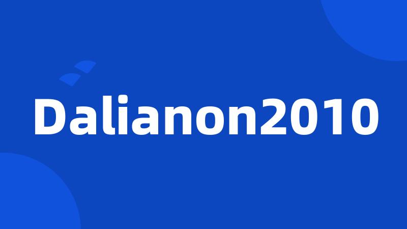 Dalianon2010