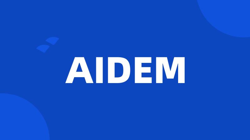 AIDEM