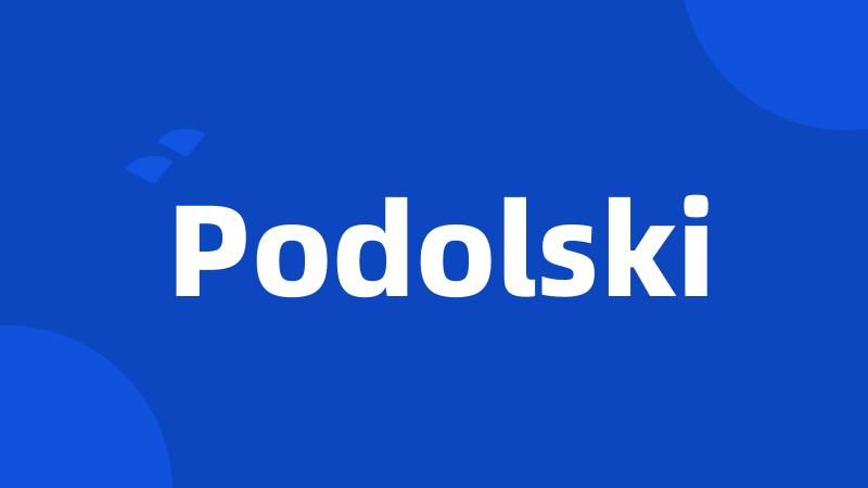 Podolski