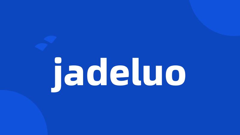 jadeluo