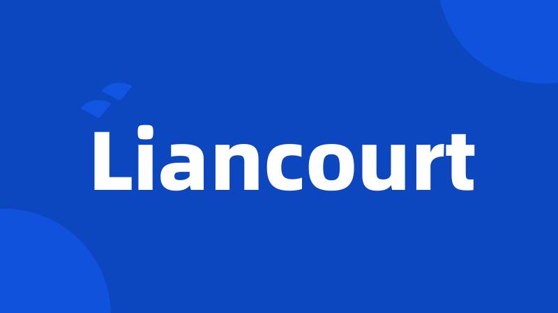 Liancourt