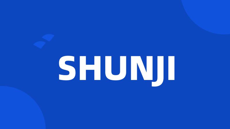 SHUNJI