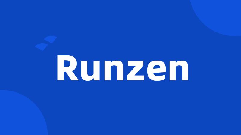 Runzen