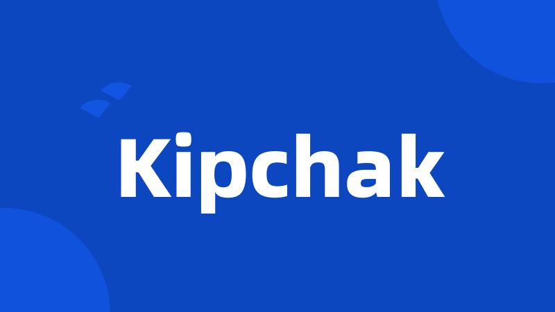 Kipchak