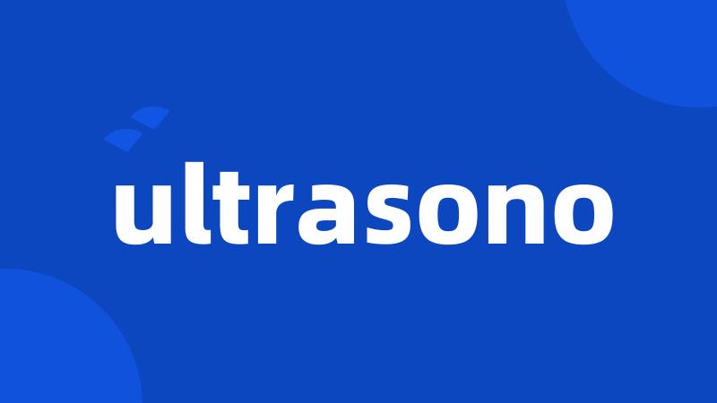 ultrasono