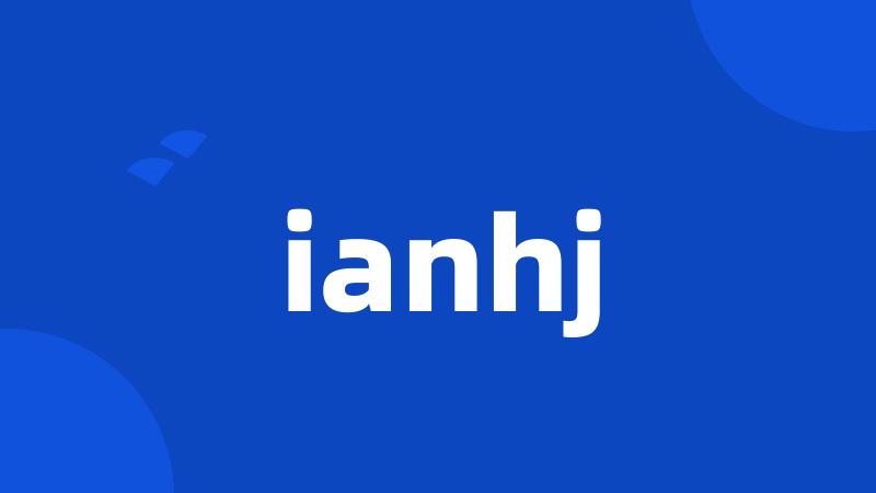 ianhj