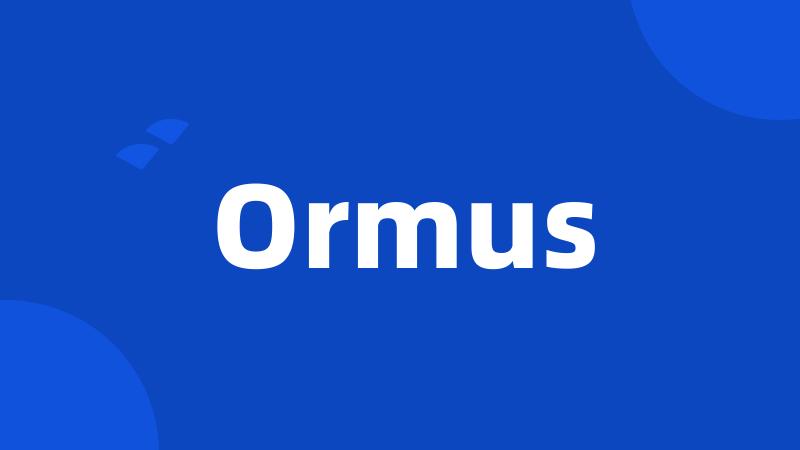 Ormus